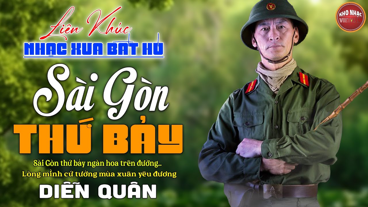 SÀI GÒN THỨ BẢY ➤ GIỌNG CA DIỄN QUÂN - Mở Nhẹ Nhàng LK Nhạc Lính Xưa 1975 Còn Mãi Với Thời Gian