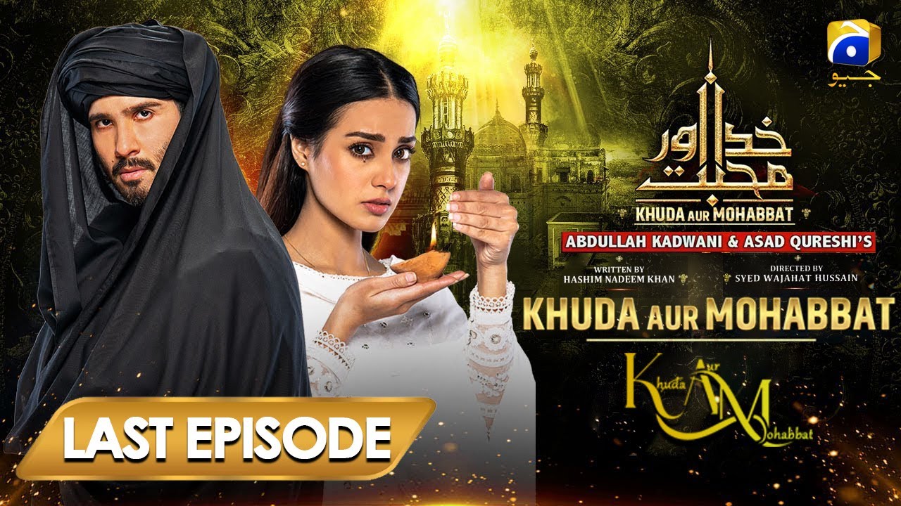 Khuda Aur Mohabbat Season 3 Last Episode | Feroze Khan | Iqra Aziz | Junaid Khan