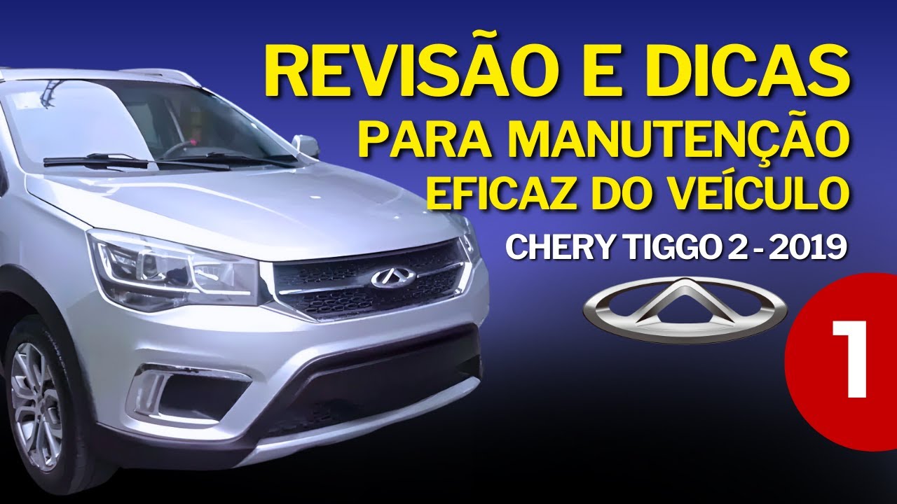 Caoa Chery Tiggo 2 - 2019. Revisão e Dicas para uma boa manutenção.