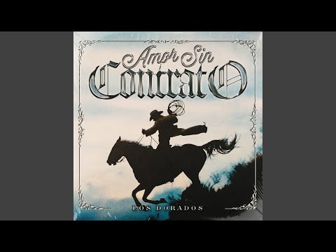 Amor Sin Contrato