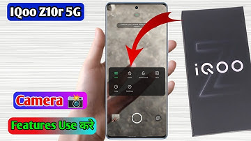iqoo z10r 5g camera settings | iqoo z10r 5g camera setting kaise kare | iqoo z10r camera features 