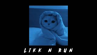 Swizz - Likk N Run | Sped Up