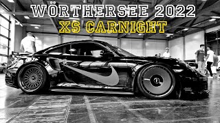 XS CARNIGHT WÖRTHERSEE 2022