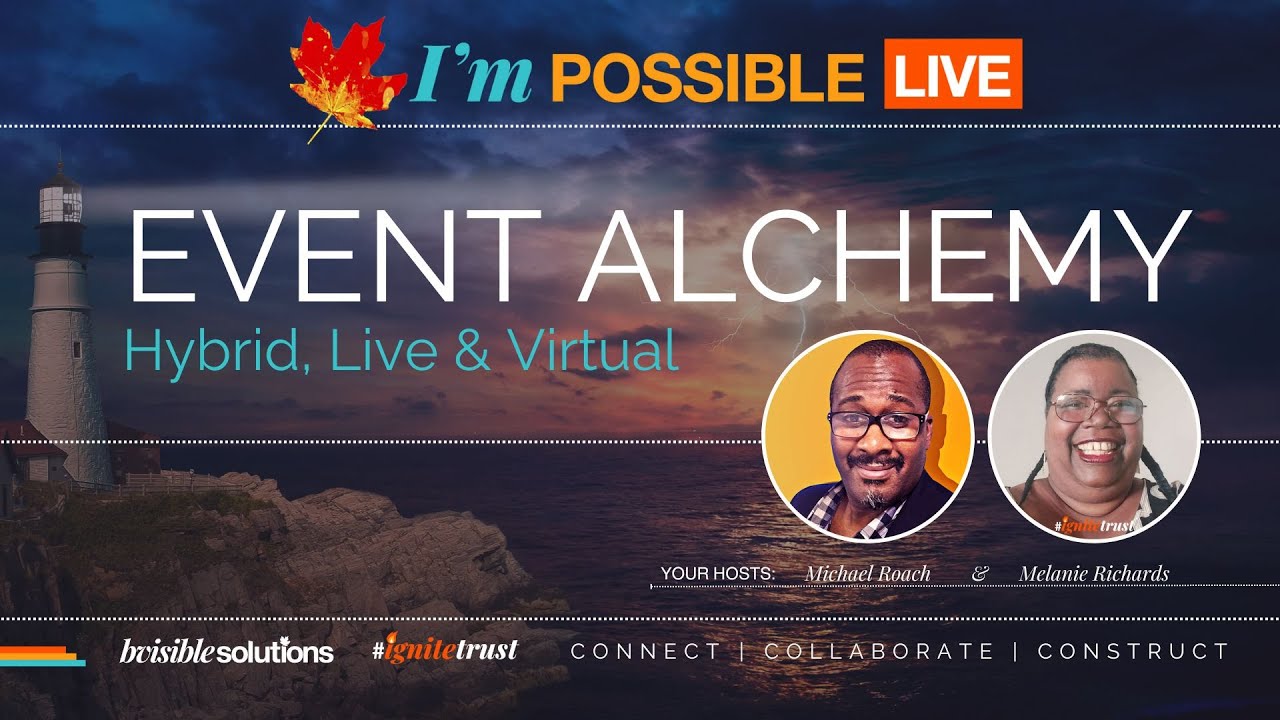 Event Alchemy: Hybrid Live & Virtual