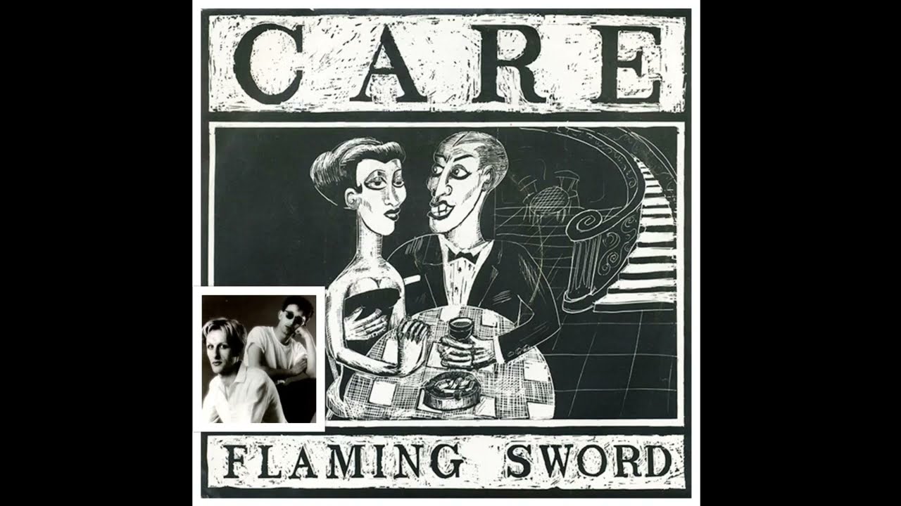Flaming Sword CARE - 1983 - HQ - Synthpop UK - Ian Broudie, Paul Simpson