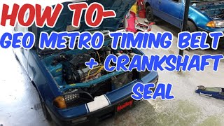 Easy and Affordable: Replacing Crankshaft Seal and Timing Belt on Your 1989-1994 Geo Metro #G10