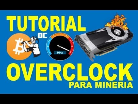 hardwareswap Como hacer OVERCLOCK para mineria