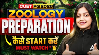 Zoology CUET PG 2026 – How to Start Your Preparation Like a Topper! 🧠🔥