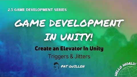 Create an Elevator In Unity