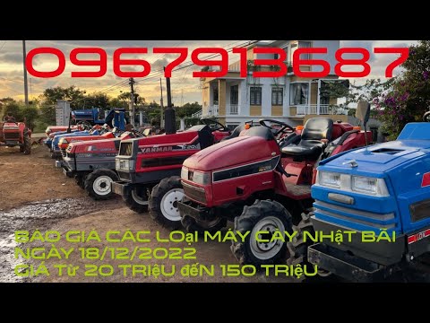 Video Báo giá các loại máy cày nhật bãi giá từ 20 triệu đến... - youtube