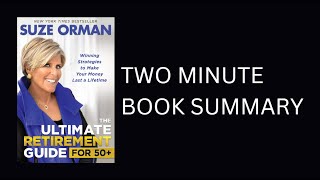 The Ultimate Retirement Guide for 50+ by Suze Orman Book Summary