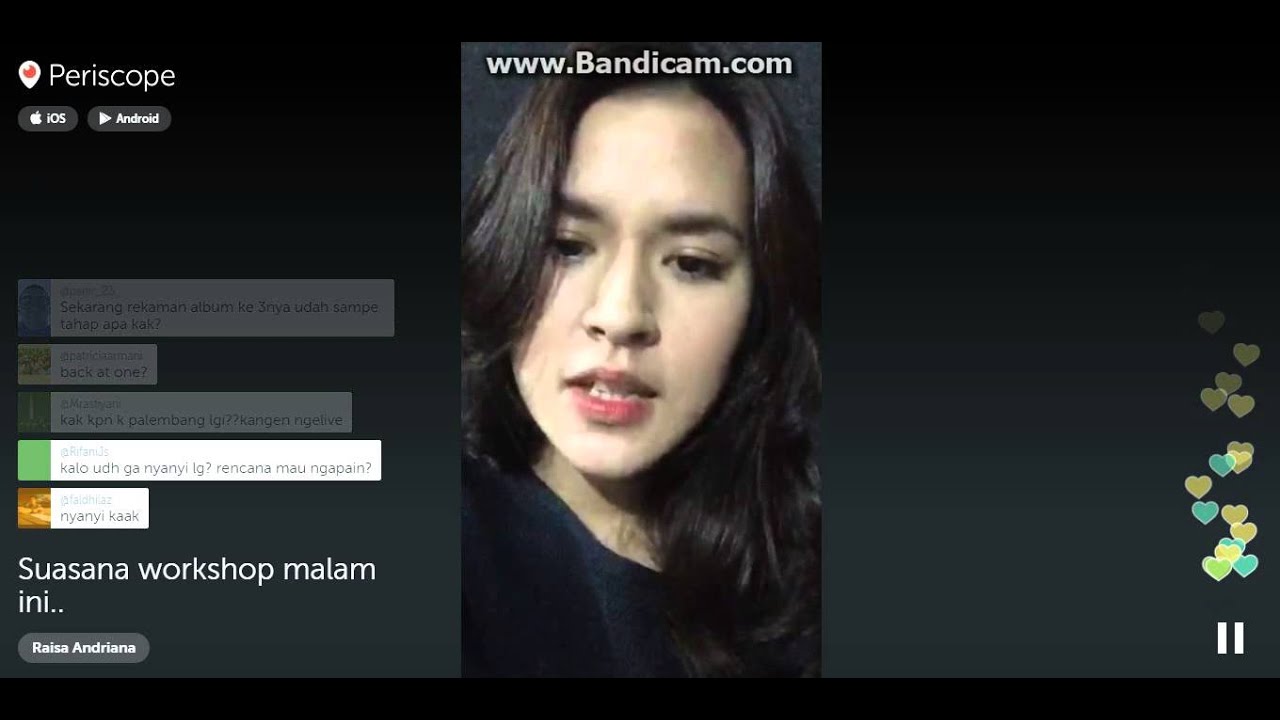 Suasana Workshop Malam Ini With Raisa Andriana Periscope Part 3