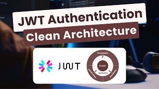 JWT Auth in .NET Clean Architecture (Step-by-Step)