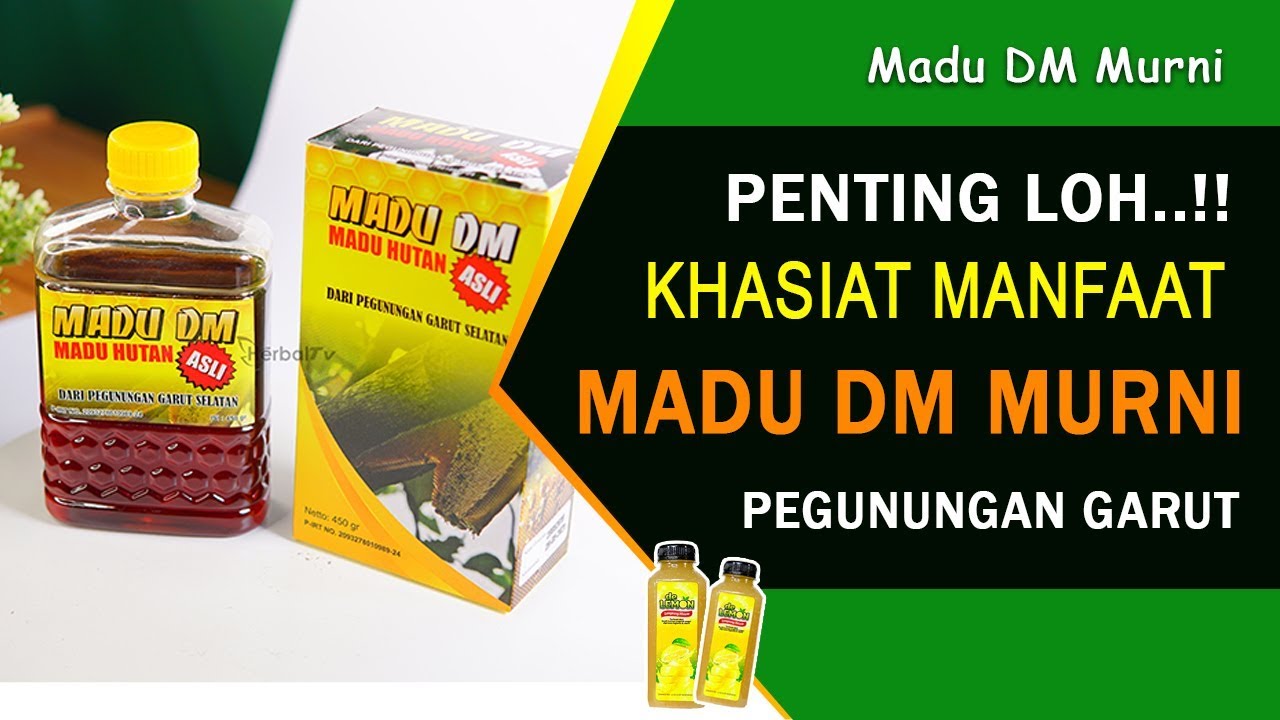 Khasiat Dan Manfaat Madu DM Murni dari Pegunungan Garut Selatan 