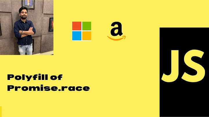 Promise.race and its own implementation/Polyfill. Asked in Amazon|Microsoft