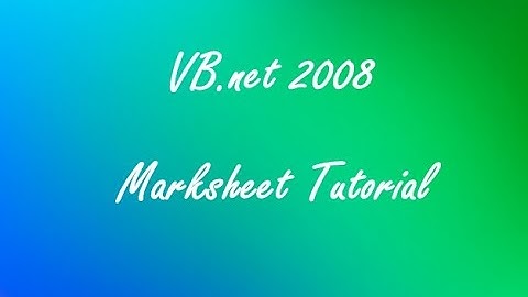 Simple Mark sheet in VB.net 2008