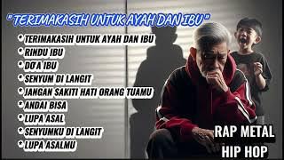 Rap Metal Penuh Emosi & Motivasi || Ucapan Terima Kasih untuk Orang Tua 🔥❤️🙏