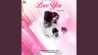Love You - Sucha Yaar