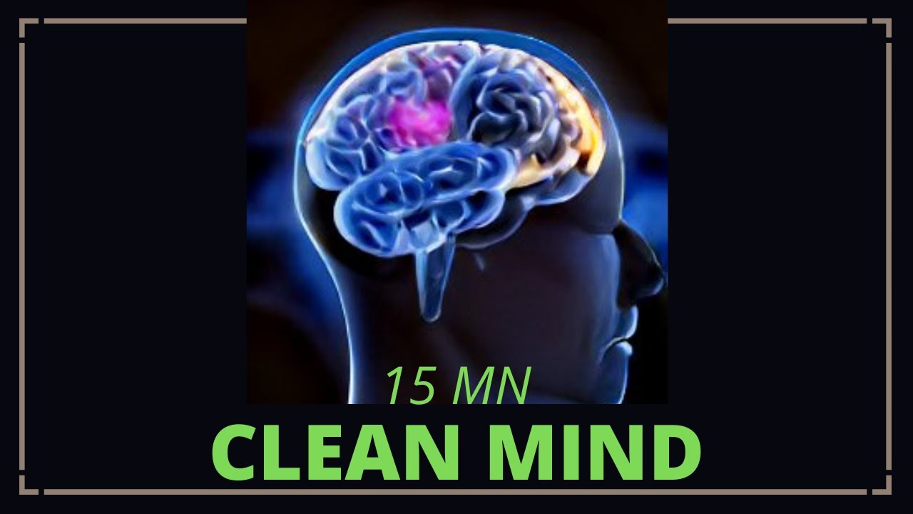 15Mn MEDITATION REMOVE NEGATIVE THOUGHTS | CLEAN MIND | STRESS RELIEF ...