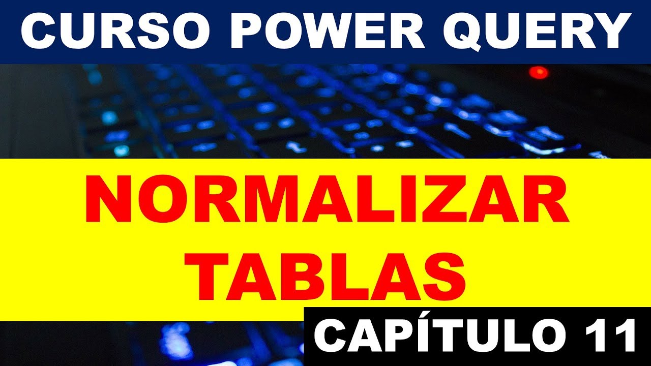 microsoft excel classes Normalizar tablas en Power Query | Curso de Power Query en Excel