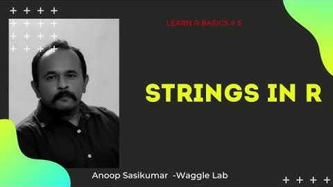 Strings in R | Learn R Basics # 5 |