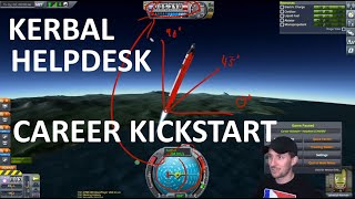 Kerbal Helpdesk EP03 - Tips on Kickstarting a New Career