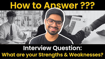 What are your Strengths & Weaknesses? College Admission & Job Interview Question | Pratik Joshi