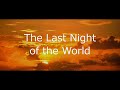 ミス・サイゴンの「The Last Night of the World」を二人で歌ってみました
