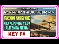KILA ALIPOPITA YESU ALITENDA MEMA JIFUNZE NAMNA YA KUPIGA WIMBO HUU WA SIFA KATIKA KEY F