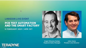 LinkedIn Live: PCB Test Automation & the Smart Factory | Teradyne Production Board Test
