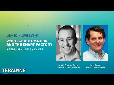 LinkedIn Live: PCB Test Automation & the Smart Factory | Teradyne Production Board Test