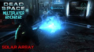 Full Dead Space 2 Multiplayer - 4 vs 4 - Solar Array Update