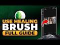 How To Use Healing Brush in Snapseed (𝟮𝟬𝟮𝟲) | BEST FULL GUIDE | NO Yapping, To The Point & EASY!
