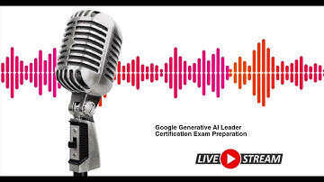 Google Cloud Generative AI Leader certification exam.