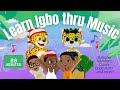 Learn Igbo ABCh 123 More Fun Cartoons Nursery Rhymes Children S Songs