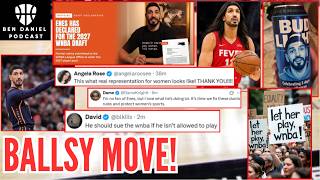 WNBA IN TROUBLE! Ex-NBA Player Enes Kanter SUBMITS WNBA DRAFT PAPERWORK! League On THE BRINK!