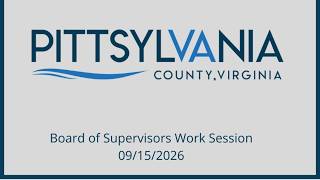 BOARD OF SUPERVISORS WORK SESSION