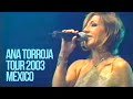 Capture de la vidéo Ana Torroja - Concierto Teatro Metropólitan, Mexico, 2003 [Completo]