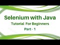 Selenium Java Tutorial for Beginners | Selenium Java Tutorial Training (Part 1)