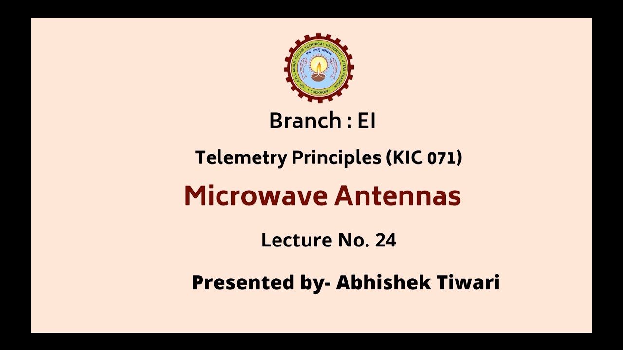 Telemetry Principles | Microwave Antennas | AKTU Digital Education