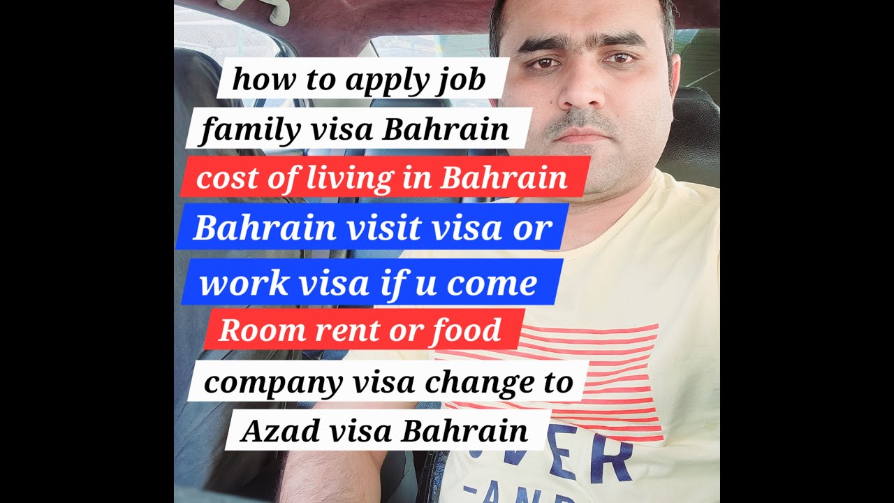 Good news Bahrain work visa:cost of living in Bahrain: room rent or food.....