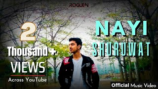 Rohan - Nayi Shuruwat Official Video Ronit Gupta Harjas Singh Devil-Jatt