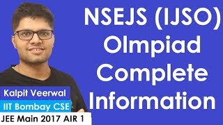 Junior Science Olympiad (IJSO/NSEJS) Info - Syllabus, Benefits & Tips | Kalpit Veerwal