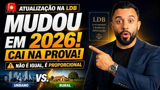 🚨 LDB MUDOU EM 2026! (E isso VAI cair na sua prova)