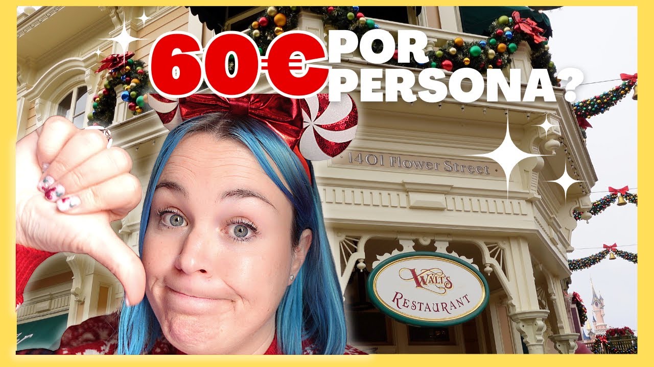 🍾 Restaurante Walt's 🍽️😍 El restaurante de mesa con mejores vistas de todo Disneyland París