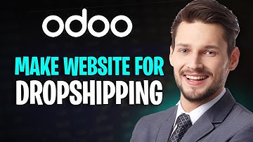 How to Make a Dropshipping Website in Odoo (2025) | Best Website Builder for Dropshipping?