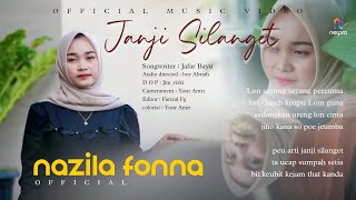 Janji Silanget - Nazila Fonna (Official Music Video)