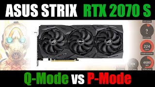 Asus STRIX RTX 2070 SUPER O8G Gaming | Quiet vs Performance BIOS