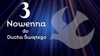 Nowenna do Ducha Świętego. Dzień 3