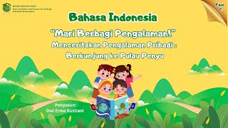 MENCERITAKAN PENGALAMAN PRIBADI